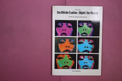 357199 Dieter Lübeck DAS BILD DER EXAKTEN - OBJEKT: DER MENSCH Moos Verlag Zur