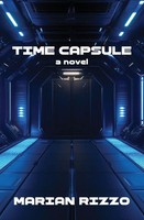 Marian Rizzo | Time Capsule | Taschenbuch | Englisch (2025) | Wordcrafts Press