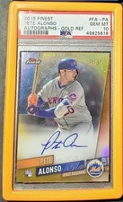 TOPPS FINEST 2019 PETE ALONSO GOLD REFRACTOR ROOKIE AUTO ON CARD PSA 10 /50 💎