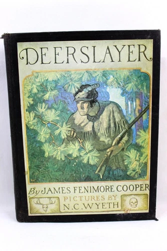 The Deerslayer or First War-Path by James Fenimore Cooper 1925 Hardcover Book