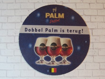 Beer Brewery Coaster ~ Brouwerij Palm Dobbel Ale is Back ~ Steenhuffel, Belgium