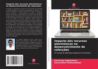 Selvaraja Angaswamy (U. A.) | Impacto Dos Recursos ElectróNicos No...