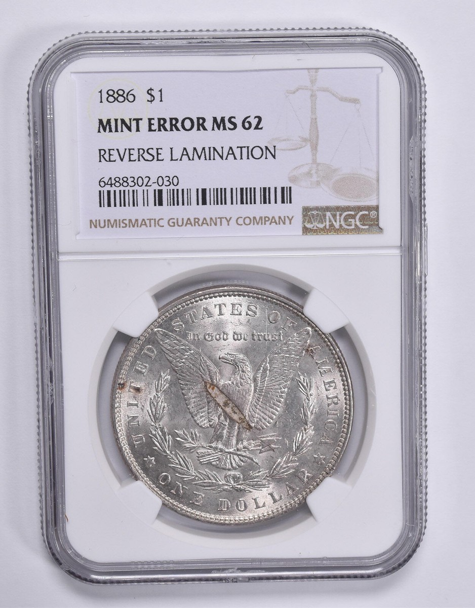 MINT ERROR MS62 1886 Morgan Silver Dollar REV Lamination NGC