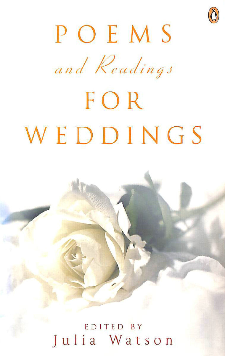 Poems and Readings for Weddings by Watson, Julia