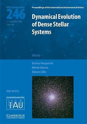 Dynamical Evolution Dense Stellar Systems Hardcover Cambridge … 9780521874687 LN