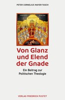 Peter Cornelius Mayer-Tasch | Von Glanz Und Elend Der Gnade | Taschenbuch (2023)