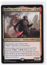Mishra, Tamer of Mak Fawa - The Brothers' War #217 Rare