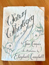 Joan Cooper - Watery Whirligig or Moxi In A Mix Up - 1st/1st (1947 First Ed DJ)