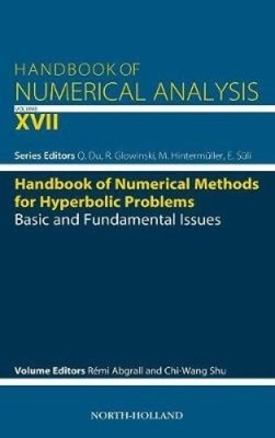 Handbook of Numerical Methods for Hyperbolic Problems: Basic and Fundamental