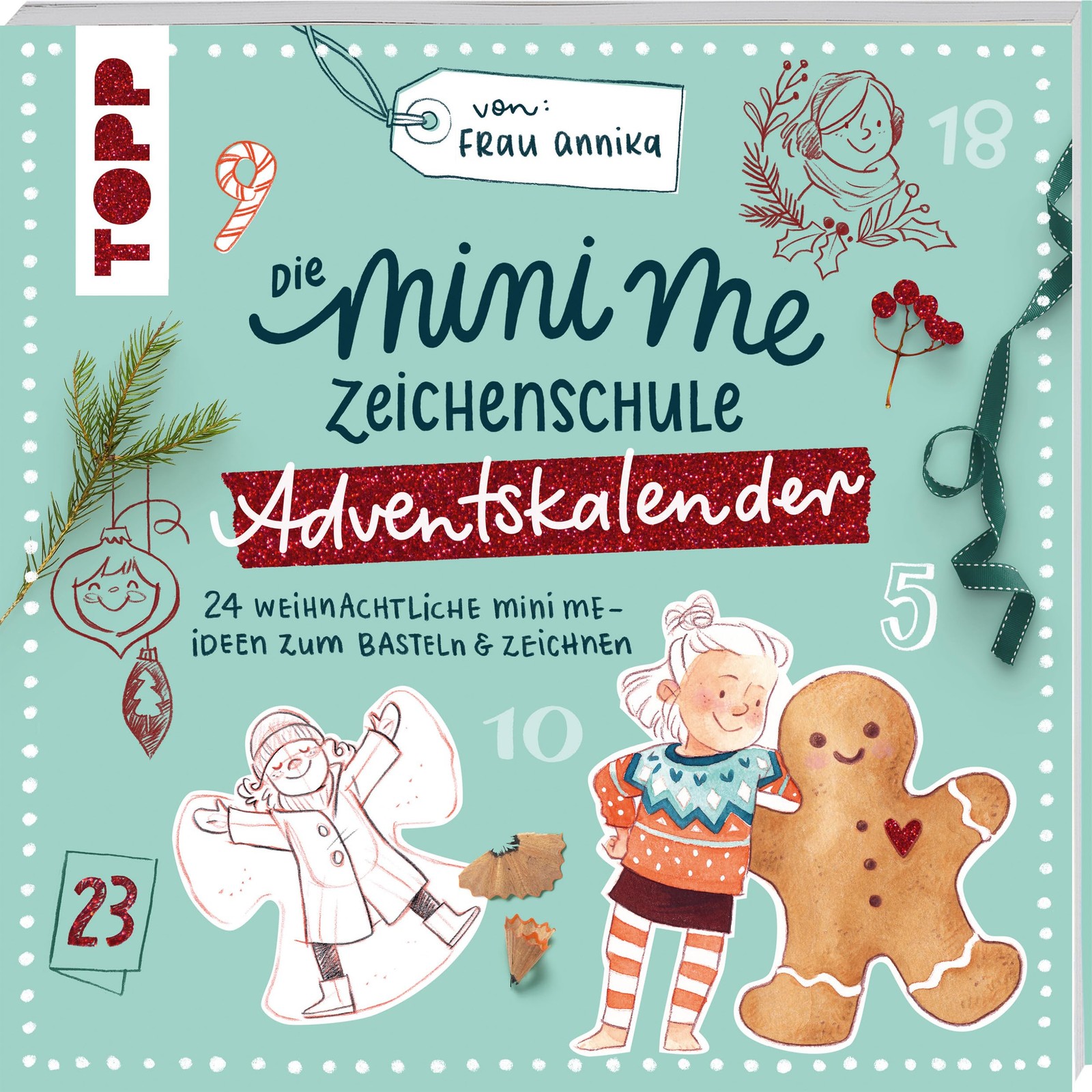 Frau Annika Die Mini me Zeichenschule Adventskalender von Frau Annik (Tascabile)