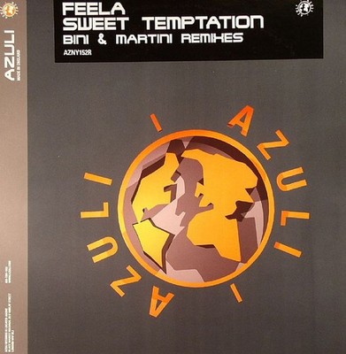 Feela - Sweet Temptation (Bini & Martini Remixes) - 12'' - 2001 - Azuli Records