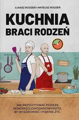 Kuchnia Braci Rodzeń (Kuchnia Braci Rodzen)