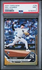 2025 Topps NOW #198 Will Warren RC GOLD FOIL /50 10 Strike Out Game PSA 9 Yankee