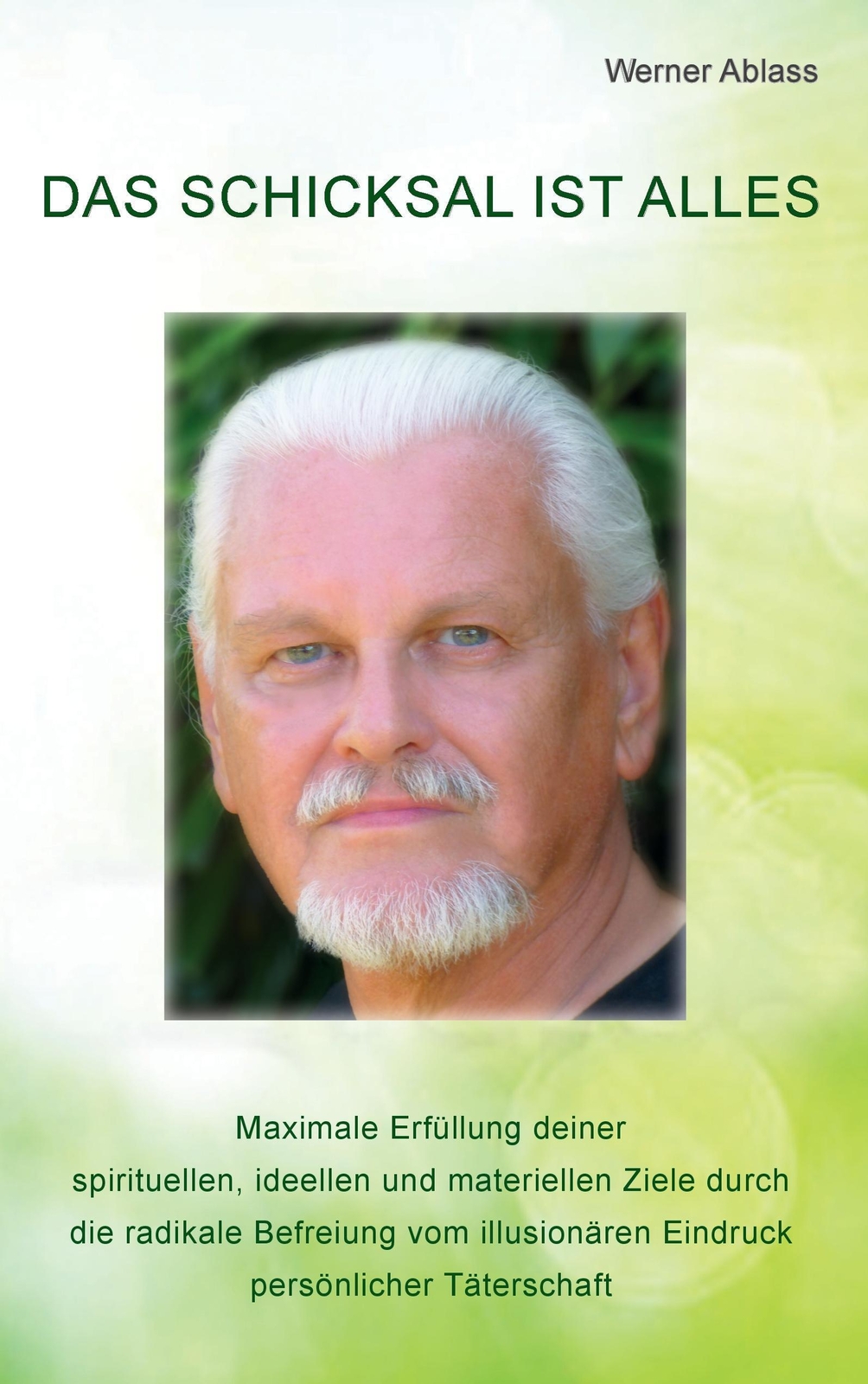 Thumbnail - Das Schicksal Ist Alles | Werner Ablass | Taschenbuch | Paperback |
