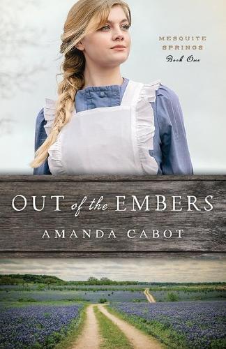 Thumbnail - Amanda Cabot Out Of The Embers (taschenbuch) Mesquite Springs (us