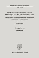 Die Wirtschaftssysteme Der Staaten Osteuropas Und Der Volksrepublik China. Jahn