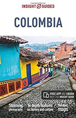 Insight Guides Colombia Travel Guide with Free EBook Insight Insi