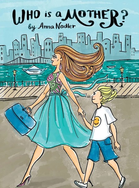 Anna Nadler | Who Is A Mother? | Buch | Englisch (2022) | Gebunden-image