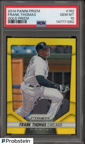 2014 Panini Gold Prizm #162 Frank Thomas White Sox HOF 5/10 PSA 10 POP 1