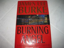 Burning Angel (Dave Robicheaux Mysteries) - Burke, James Lee - Good - See co...