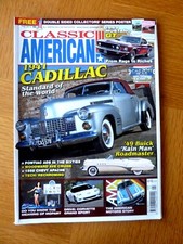 CLASSIC AMERICAN Magazine March 2012 41 Cadillac,49 Buick, 58 Chevy Apache