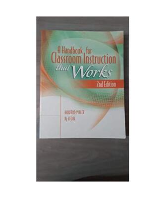 A Handbook for Classroom Instruction That Works, Howawrd Pitler, Bj Stone