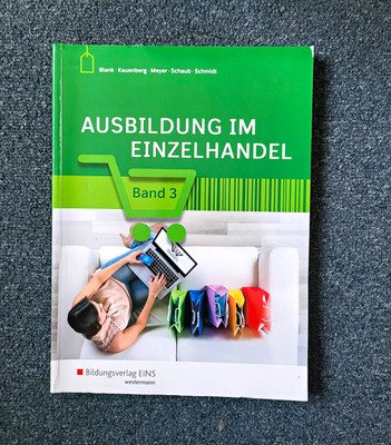Bildungsverlag EINS Ausbildung im Einzelhandel Band 3 Lehrbuch Handel Deutsch