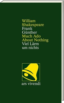 William Shakespeare / Viel Lärm um nichts /Much Ado About Nothing -zweisprac ...