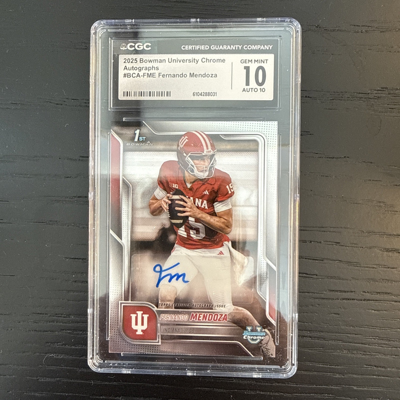 2025 Bowman University Chrome Autographs Fernando Mendoza CGC 10, Auto 10 ✍️🔥