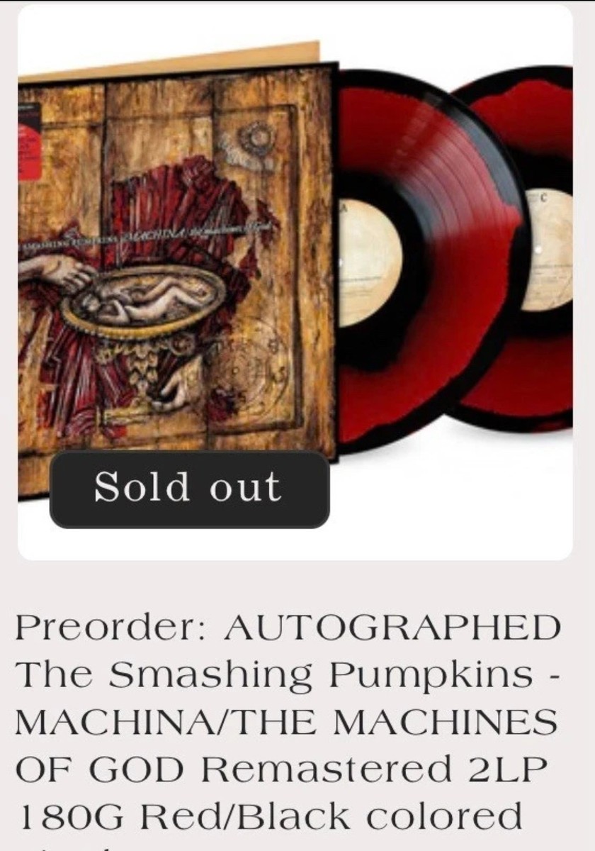 The Smashing Pumpkins Machina サイン入り Smashing Pumpkins - Machina / The Machines Of God
