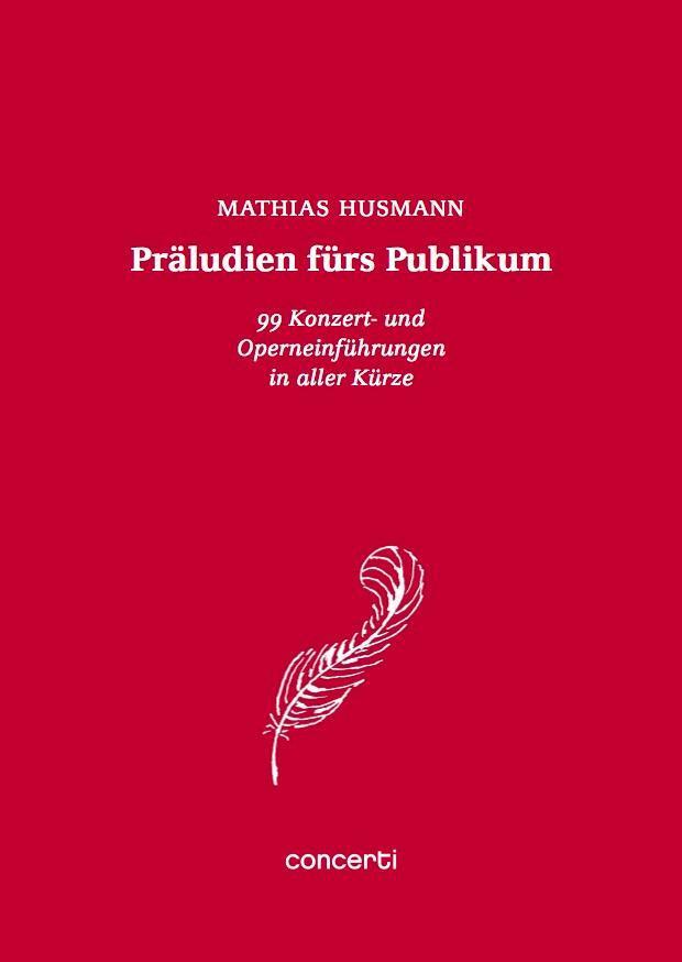 Thumbnail - Präludien Fürs Publikum, Mathias Husmann