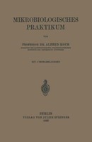 Mikrobiologisches Praktikum | Buch | 9783642984877
