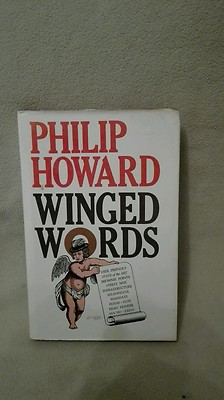 Winged Words by Philip Howard Hamish Hamilton 1988