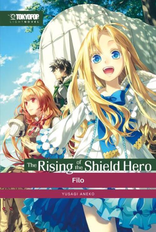 Thumbnail - The Rising Of The Shield Hero Light Novel 02 | Filo | Yusagi Aneko |