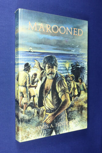MAROONED James Henderson DUTCH AUSTRALIAN EXPLORATION SHIPWRECK HISTORY Book