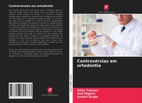 Atika Tulsyan (U. A.) | ControvéRsias Em Ortodontia | Taschenbuch (2021)