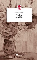 Ida. Life Is A Story - Story.One Ninika Schrey