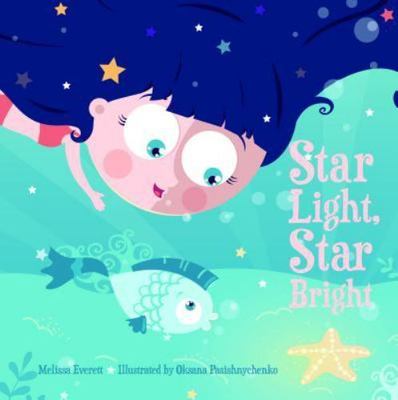 Star Light, Star Bright; Re-Versed Rhymes - board book, Everett, 9781486700356
