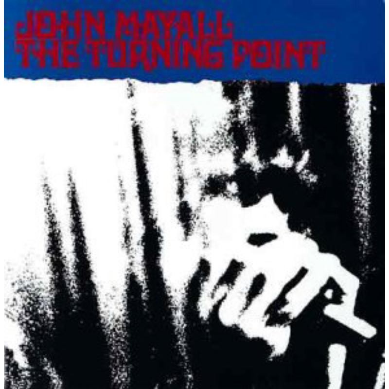 John Mayall Turning Point CD BGOCD145 NEW