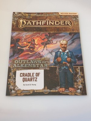 Outlaws of Alkenstar: Cradle of Quartz, Pathfinder (2E), Softcover [N5]