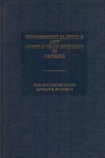 GOVERNMENTAL ETHICS AND CONFLICTS OF INTEREST IN GEORGIA By Kipling Mcvay VG