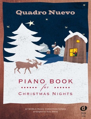 Piano Book for Christmas Nights | Quadro Nuevo, Susi Weiss | deutsch