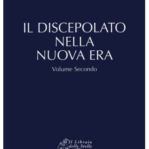 Libri Bailey Alice A. - Il Discepolato Nella Nuova Era #02 - Immagine 3
