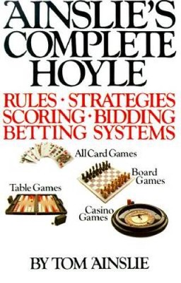 Ainslies Complete Hoyle - Hardcover By Tom Ainslie - GOOD