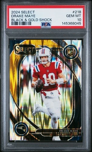 2024 Panini Select #218 Drake Maye Black & Gold Shock Prizm PSA 10 GEM *POP 4*