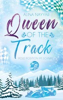 Queen Of The Track Pole Position Im Schnee Alina Nayyar Taschenbuch 260 S. 2025