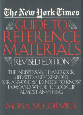 NY Times GUIDE TO REFERENCE MATERIAL ~ BRAND NEW ~ How to Find it in Any Source