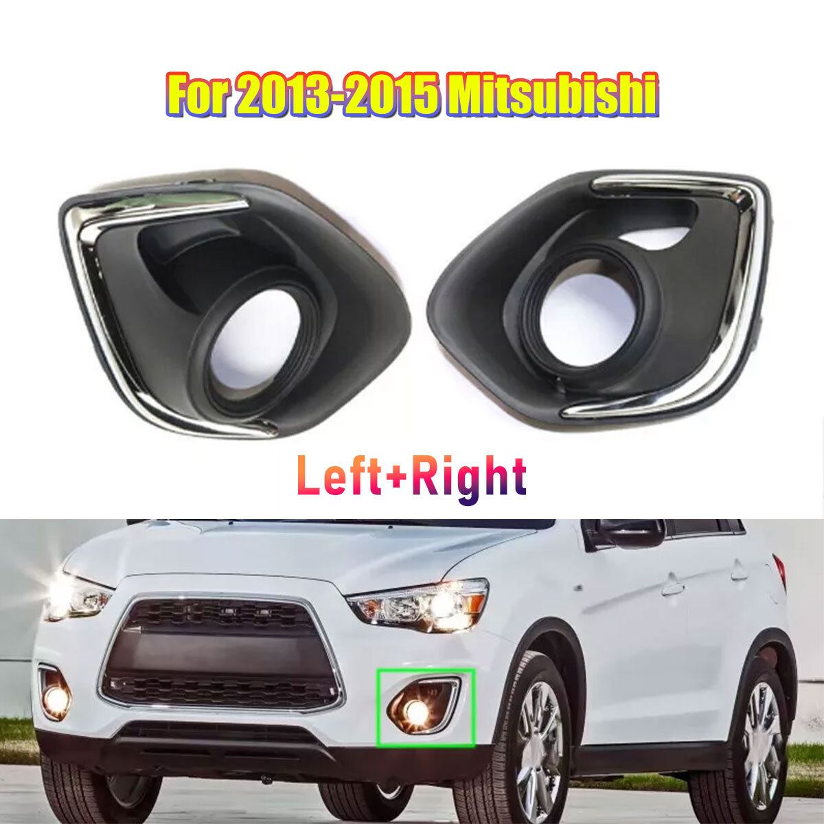 A Pair Fog Light Chrome Bezel Cover For Mitsubishi Outlander Sport ASX RVR 12-15