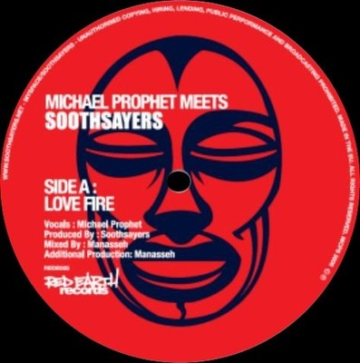 Michael Prophet Meets Soothsayers - Love Fire (7'')