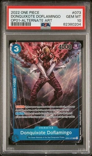 2022 ONE PIECE OP01-ROMANCE DAWN #073 DONQUIXOTE DOFLAMINGO ALTERNATE ART PSA 10